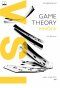ทฤษฎีเกม / Game Theory / Ken Binmore  /พรเทพ เบญญาอภิกุล แปล / สำนักพิมพ์ Bookscape