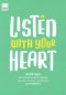 Listen with Your HEART  ฟังสร้างสุข / SOOK Publishing