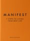 (Eng) Manifest: 7 Steps to Living Your Best Life / Roxie Nafousi / Michael Joseph Ltd (GB)
