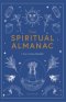 (Eng) Your Spiritual Almanac: A Year of Living Mindfully (Hardcover ) / Joey Hulin
