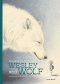 (Eng) Wesley and Wolf / By Sassafras De Bruyn / Book Island