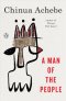 (Eng) A Man of the People / Chinua Achebe / Bantam Doubleday Dell Publishing Group Inc