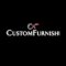 Custom Furnish