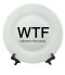 จานพิมพ์ลาย WTF Dish&Plate