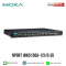 MOXA รุ่น ICS-G7526A-2XG-HV-HV-T