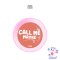 MEE CALL ME MAYBE BLUSH //818 BELOVED