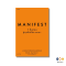 หนังสือ Manifest: 7 ขั้นตอนสู่ทุกสิ่งที่ปรารถนา