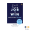 หนังสือ งานประจำทำแล้ว "มีความสุข" I Full Time JOB to WIN