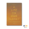 หนังสือ A Life on Our Planet ก่อนมิอาจหวนกลับ