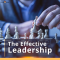 The Effective Leadership