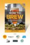 How to Brew Book By John J. Palmer แปลไทย ได้รับลิขสิทธิ์อย่างถูกต้องตามกฤหมาย