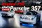 ครบรอบ 75ปี ปอร์เช่ออกตัวรถ Concept Porsche 357 เพื่อรำลึกถึงรุ่น Porsche 356 รุ่นคลาสสิค