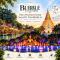 027PVT	Bubble in The forest (Lunch) + Phra Prathom Chedi + Nasatta Thai Museum LIGHT FESTIVAL + Guide