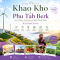 Khao Kho & Phu Tab Berk, Petchaboon Thailand