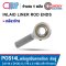 POS14L ( M14x2 ) INLAID LINER ROD ENDS ตัวผู้ เกลียวซ้าย