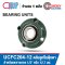 UCFC204-12 Bearing Units ตลับลูกปืนตุ๊กตา เพลา 3/4 นิ้ว