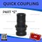 PP QUICK COUPLING PART "E" SIZE : 1"