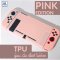 PINK EDITION ซิลิโคนเคส TPU CASE เนื้อนิ่ม สำหรับ Nintendo Switch แยก3ชิ้น รอบตัว ใส่ง่าย ถอดง่าย ไม่ย้วย ไม่กัดเครื่อง