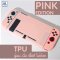 PINK EDITION ซิลิโคนเคส TPU CASE เนื้อนิ่ม สำหรับ Nintendo Switch แยก3ชิ้น รอบตัว ใส่ง่าย ถอดง่าย ไม่ย้วย ไม่กัดเครื่อง