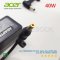 สายชาร์จ Adapter 19V 2.1A 40W หัว 4.8*1.7mm อะไหล่ OEM คุณภาพสูง สำหรับ Acer TRAVEIMATE T4510-G3, Aspire One AO756-4854, Asus Eee PC 1001HA, 1005HA, Clevo W950JU, Novatech N240JU และรุ่นอื่นๆ