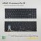 อะไหล่คีย์บอร์ด OEM คุณภาพสูงสำหรับ ASUS Vivobook Go 15 E1504, E1504F, E1504FA, E1504G, E1504GA, Vivobook 15 X1503, X1504, M1503, M1504 และ Vivobook 15X/16X K3504, M3504, S3504, K3605, M3605 มีไฟ Backlight