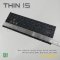 คีย์บอร์ดโน๊ตบุ๊คสำหรับเปลี่ยนทดแทนรุ่น Thin 15 และ Thin A15 โดยเฉพาะ รองรับการใช้งานร่วมกับเครื่องรหัส MS-16R8 และ MS-16RK ได้อย่างสมบูรณ์ ครอบคลุมรุ่นยอดนิยมอย่าง Thin 15 B12UC, B12VE, B13UC, B13UDX, B13VE, B2RVE รวมถึงฝั่ง AMD อย่าง Thin A15 B7VE, B7VF