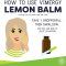 สารสกัดเลมอนบาล์มออแกร์นิค แบบขวดดรอป (Vimergy Lemon Balm 4:1) ขนาด 115 ml.