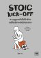 STOIC KICK-OFF ฮาวทูดูบอลไม่ให้หัวร้อน แม้ทีมรักจะเล่นโคตรกาก