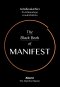 The Black Book of MANIFEST