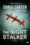 นักตั้งเวลาตาย (The Night Stalker) Chris Carter