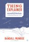 Thing Explainer สรรพสิ่งไร้ศัพท์แสง