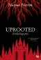 ป่ากลืนวิญญาณ (Uprooted)