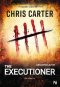 เลขเพชฌฆาต  (The Executioner) Chris Carter