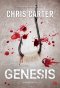 แค่ความตายมันง่ายไปสำหรับคุณ (Genesis) Chris Carter