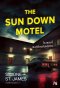 โรงแรมนี้ยินดีต้อนรับฆาตกร (The Sun Down Motel)