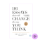 101 บทความเปลี่ยนชีวิตที่จะเปลี่ยนวิธีคิดคุณ (101 Essays That Will Change The Way You Think)