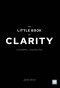 คุณจะคิดได้ดีที่สุด...เมื่อคุณไม่คิดอะไรเลย  (The Little Book of Clarity)