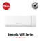 TAC-BR19CSV แอร์ TCL BreezeIN Wi-Fi 18,400 BTU. AI Inverter น้ำยา R32 พร้อมบริการติดตั้ง