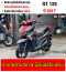 ⭐รถเข้าใหม่⭐ GT 125i 2017 วิ่ง10000โล  รถบ้านเครื่องท่อเดิมๆ เล่มชุดโอนครบ NO1058