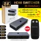 HDMI Switcher 8K@60Hz 2 Port (Bi-Direction) มีรีโมท
