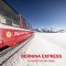 BERNINA EXPRESS Pullman Class