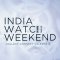 INDIA WATCH WEEKEND 2026 