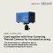 Black Body (Used together with Fever Screening Thermal Cameras for increased accuracy)  อุปกรณ์สอบเทียบเพื่อตั้งค่าอุณหภูมิมาตรฐานความแม่นยำสูง (สำหรับใช้ร่วมกับกล้องวัดอุณหภูมิร่างกายแบบไม่สัมผัส รุ่น DS-2TB31B-3AUF)