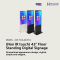 ACE Y43LAD-F01 (Non IR touch) 43 Floor Standing Digital Signage By High Solution