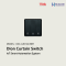 DIO-CUR-SW-BEE, TIS, Dion Curtain Switch - IoT Smart Automation System