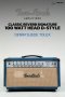 Two Rock Classic Reverb Signature 100 Watt Head D-Style Denim Suede