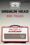 Tone King Gremlin Head (Red)