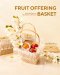 FRUIT OFFERING BASKET (เซทสังฆทาน)