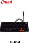 KEYBOARD OKER K460 BLACK - BLUE SWITCH Oker เกมมิ่งคีย์บอร์ดไฟ RGB