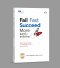 Fail Fast Succeed More  ล้มให้เร็ว สำเร็จให้สุด